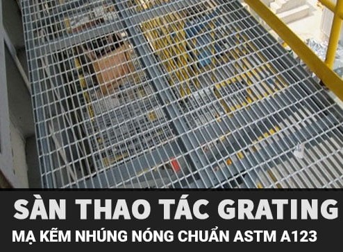 Sàn Thao Tác Grating